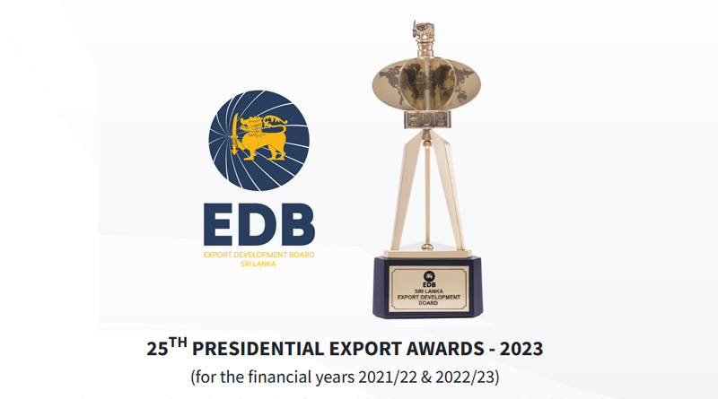 2023 ජනාධිපති අපනයන සම්මාන සඳහා අද සිට අයදුම්පත් භාරගැනේ