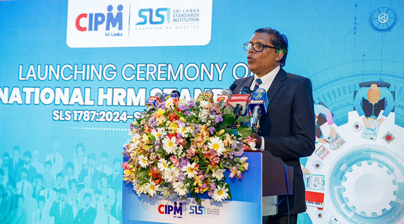 CIPM ශ්‍රී ලංකා සහ SLSI ජාතික මානව සම්පත් ප්‍රමිතීන් එළිදැක්වීමට සූදානම් වේ